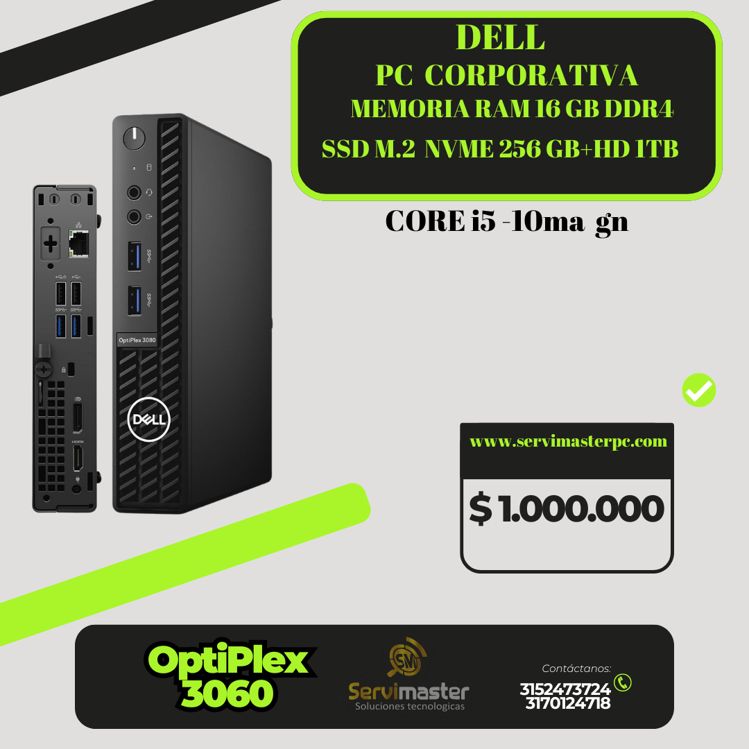 PC DELL CORPORATIVA MEMORIA RAM 16 GB DDR4/SSD M.2 NVME 256GB+HD ITB   OPTIPLEX3060   GARANTIA DIRECTAMENTE CON NOSOTROS SOMOS UNA TIENDA FISICA UBICADA EN SANANDRECITO CENTRO CUARTO PISO LOCALES A15